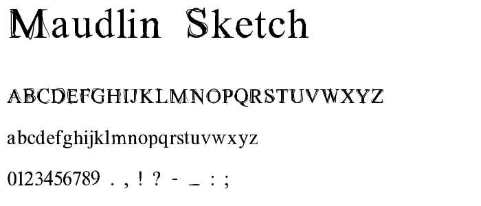 Maudlin Sketch font