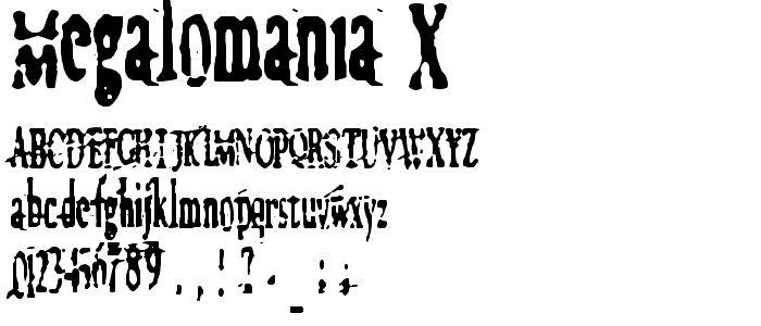 Megalomania X font