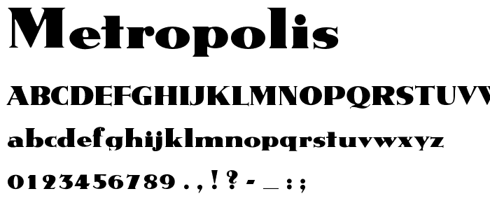 Metropolis font