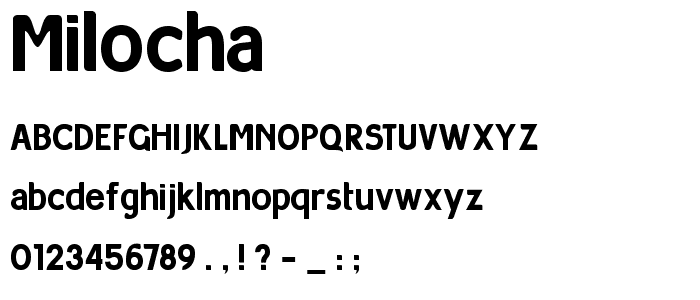 Milocha font