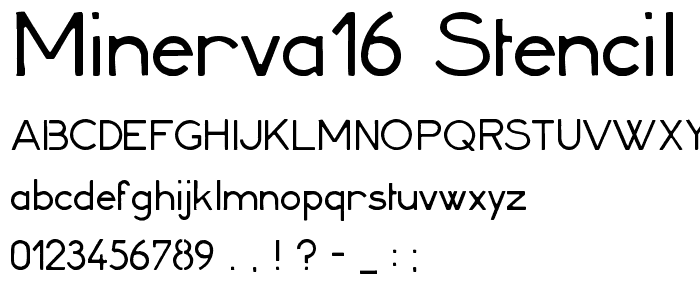 Minerva16 STENCIL font font