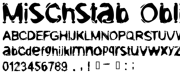 Mischstab Oblivion font