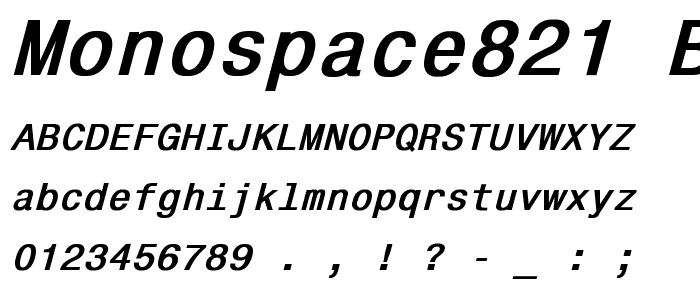 Monospace821 Bold Italic font