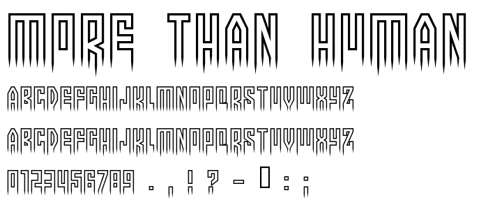 More than human font