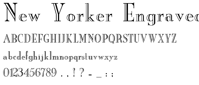 New Yorker Engraved font