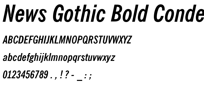 News Gothic Bold Condensed Italic BT font