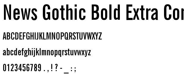 News Gothic Bold Extra Condensed BT font