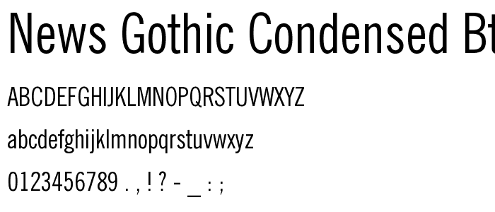 News Gothic Condensed BT font