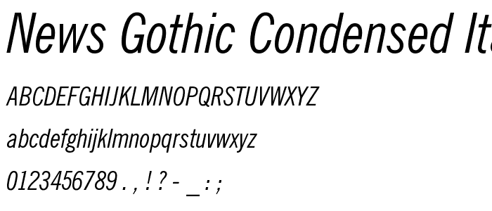 News Gothic Condensed Italic BT font