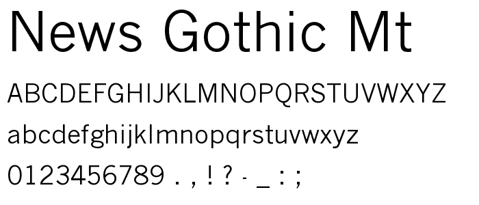 News Gothic MT font