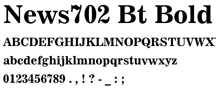 News702 BT Bold font