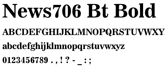 News706 BT Bold font