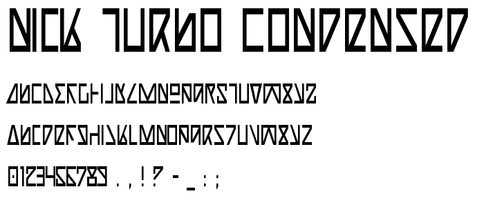 Nick Turbo Condensed font