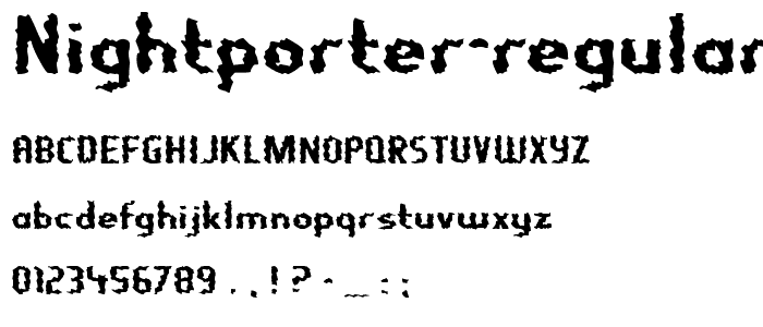 Nightporter-Regular font