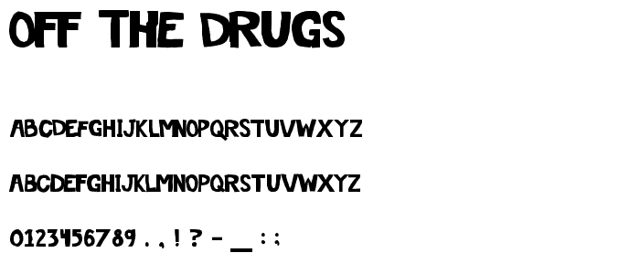 Off The Drugs font