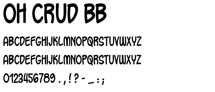 Oh Crud BB font