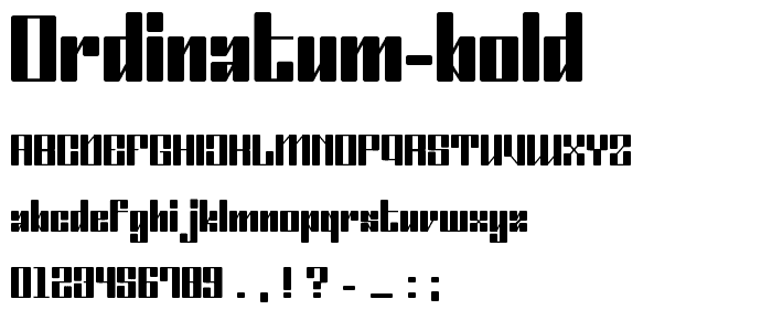 Ordinatum Bold font