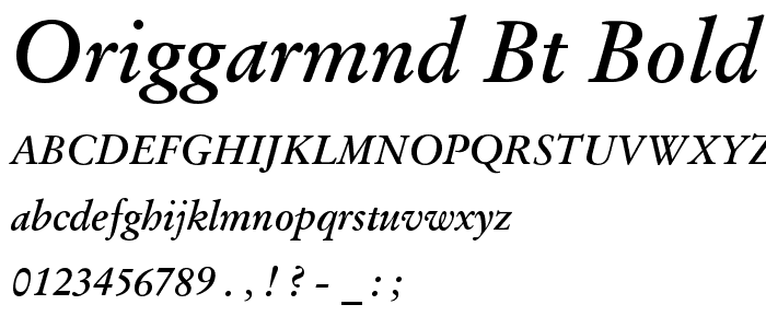 OrigGarmnd BT Bold Italic font