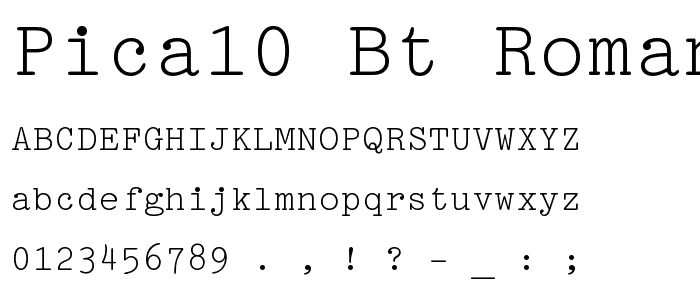 Pica10 BT Roman font