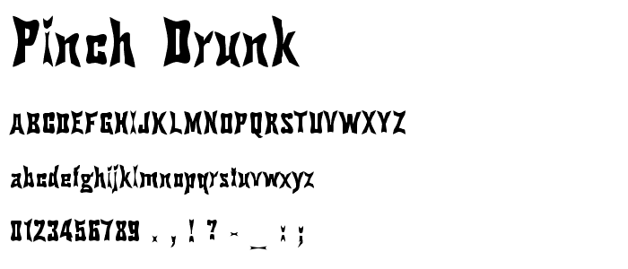 Pinch Drunk font