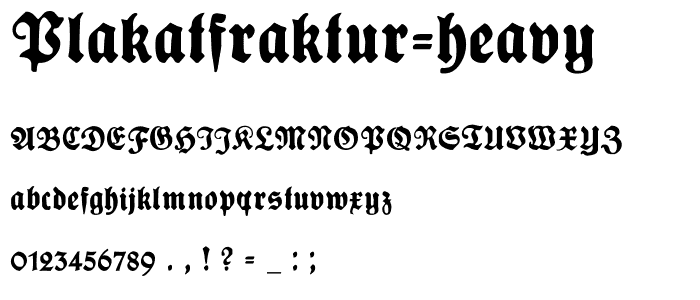 PlakatFraktur-Heavy font