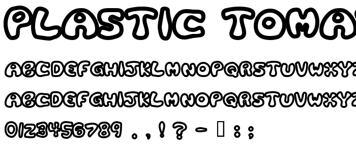 Plastic Tomato Bold font