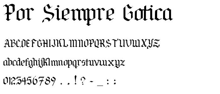 Por Siempre Gotica font