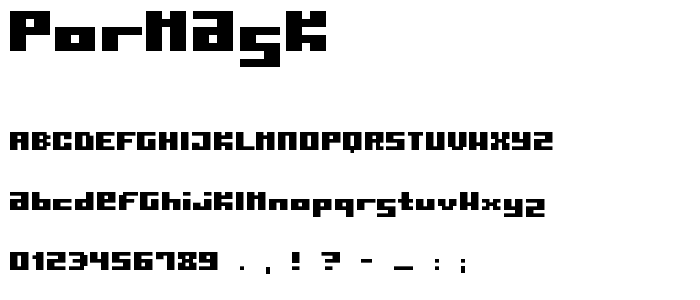 Pormask font