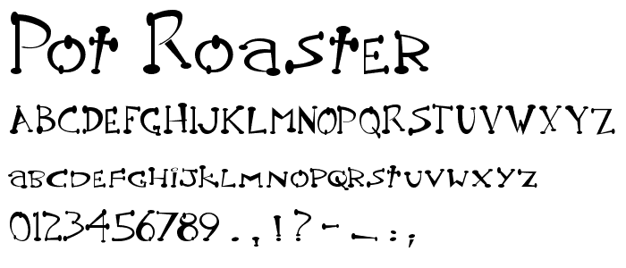 Pot roaster font