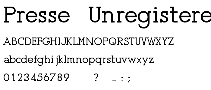 Presse (Unregistered) font