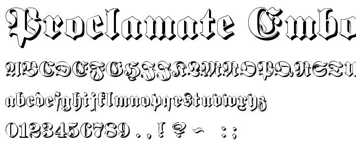 Proclamate Embossed Heavy font