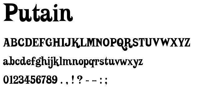 Putain font