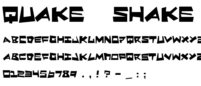 Quake & Shake Max font