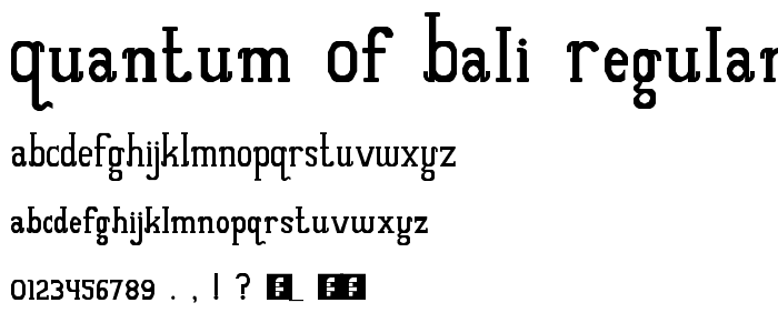 Quantum of Bali Regular font