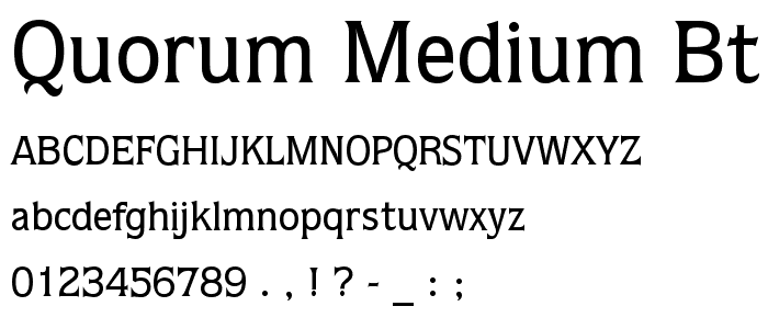 Quorum Medium BT font