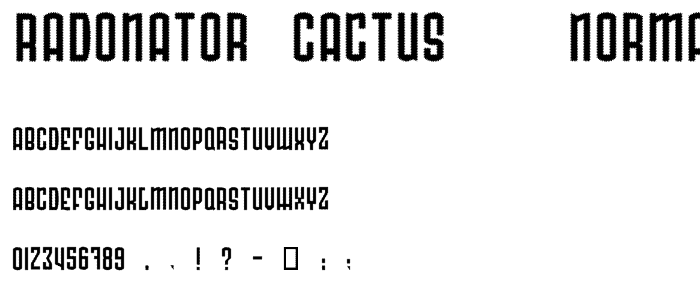 Radonator Cactus   Normal font