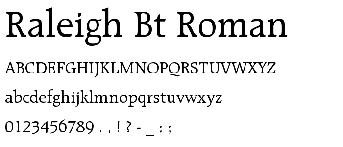 Raleigh BT Roman font