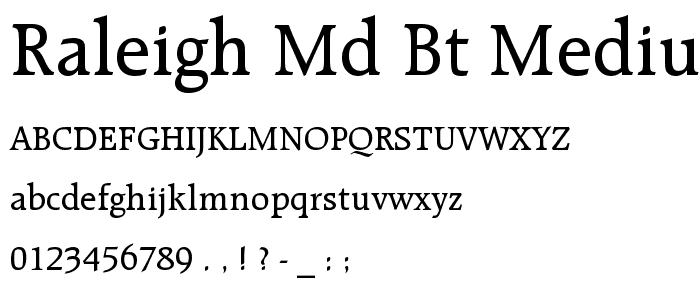 Raleigh Md BT Medium font