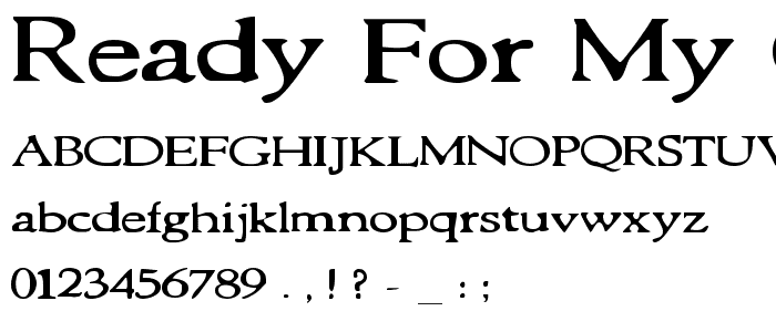 Ready for my Closeup font