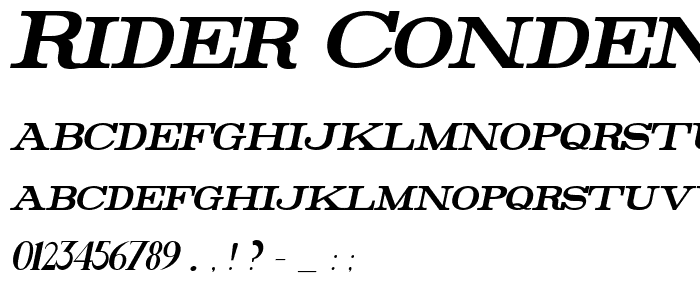 Rider Condensed Bold Italic font