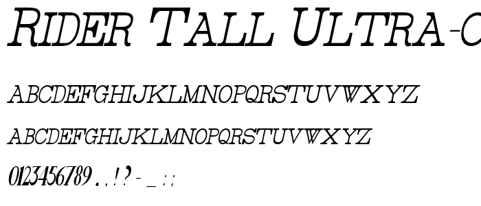 Rider Tall Ultra-condensed Light Italic font