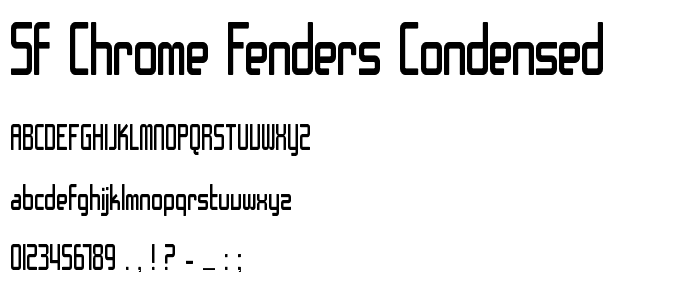 SF Chrome Fenders Condensed font