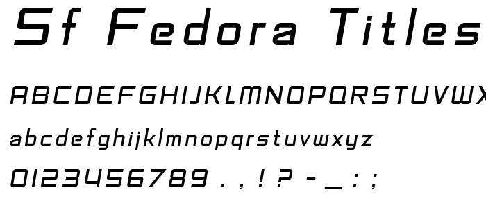 SF Fedora Titles Italic font