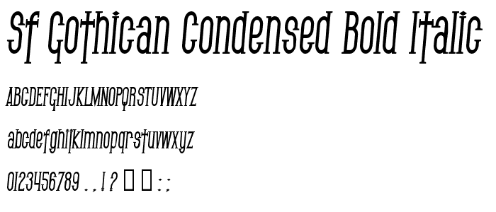 SF Gothican Condensed Bold Italic font