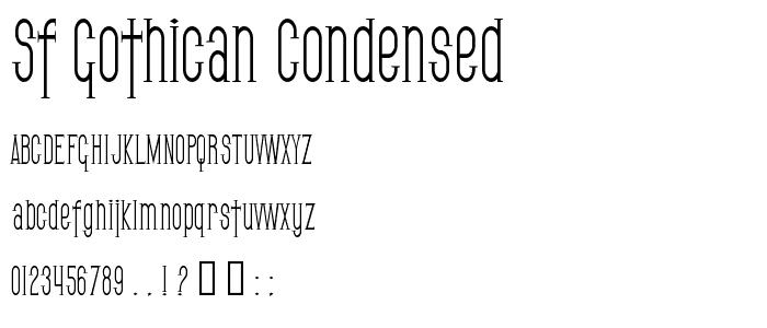 SF Gothican Condensed font