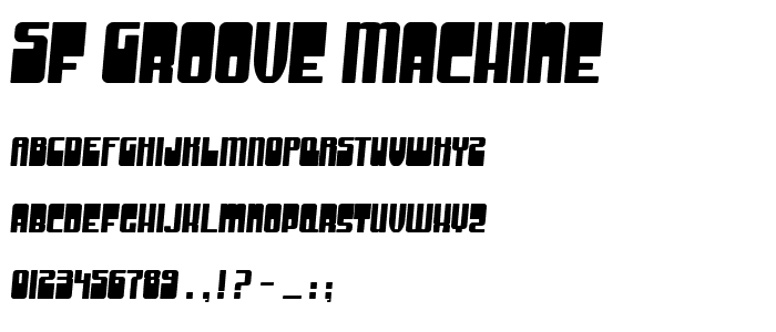 SF Groove Machine font