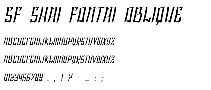 SF Shai Fontai Oblique font