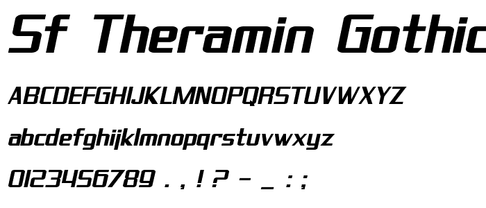 SF Theramin Gothic Bold Oblique font