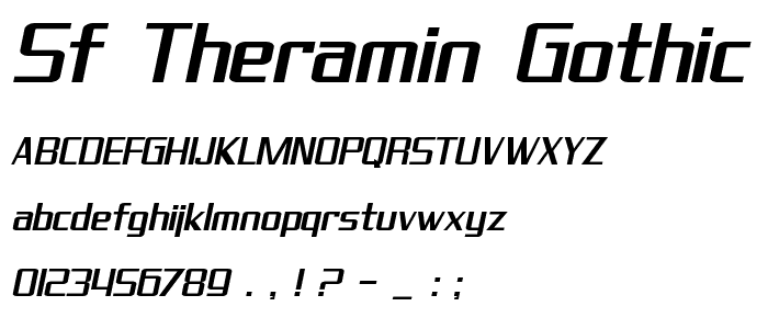 SF Theramin Gothic Oblique font