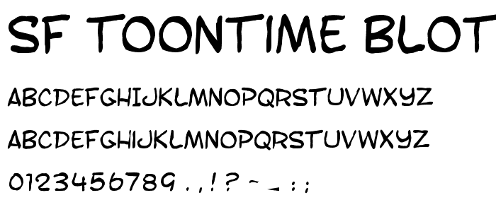 SF Toontime Blotch font